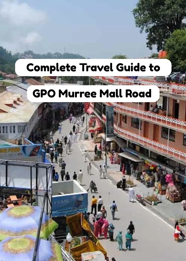 Travel to GPO Murree Mall Road